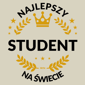 Najlepszy Student Na Świecie - Torba Na Zakupy Natural