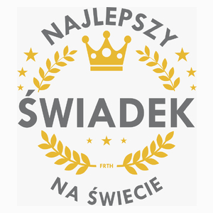 Najlepszy Świadek Na Świecie - Poduszka Biała