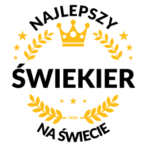 Najlepszy Świekier Na Świecie - Kubek Biały