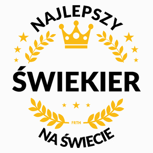 Najlepszy Świekier Na Świecie - Poduszka Biała