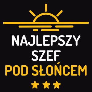 Najlepszy Szef Pod Słońcem - Męska Koszulka Czarna