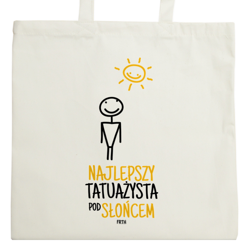 Najlepszy Tatuażysta Pod Słońcem - Torba Na Zakupy Natural