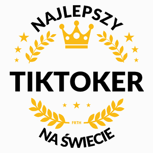 Najlepszy Tiktoker Na Świecie - Poduszka Biała