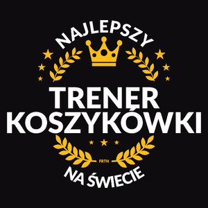 Najlepszy Trener Koszykówki Na Świecie - Męska Koszulka Czarna