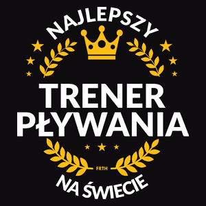 Najlepszy Trener Pływania Na Świecie - Męska Koszulka Czarna