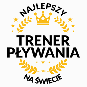 Najlepszy Trener Pływania Na Świecie - Poduszka Biała