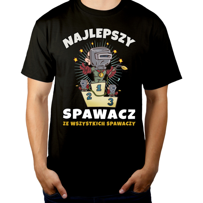 Najlepszy Z Najlepszych - Spawacz - Męska Koszulka Czarna