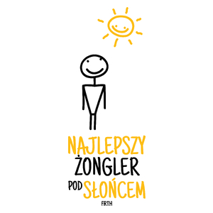 Najlepszy Żongler Pod Słońcem - Kubek Biały