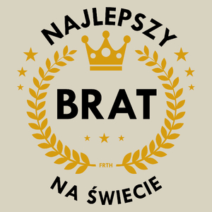 Najlepszy brat na świecie - Torba Na Zakupy Natural