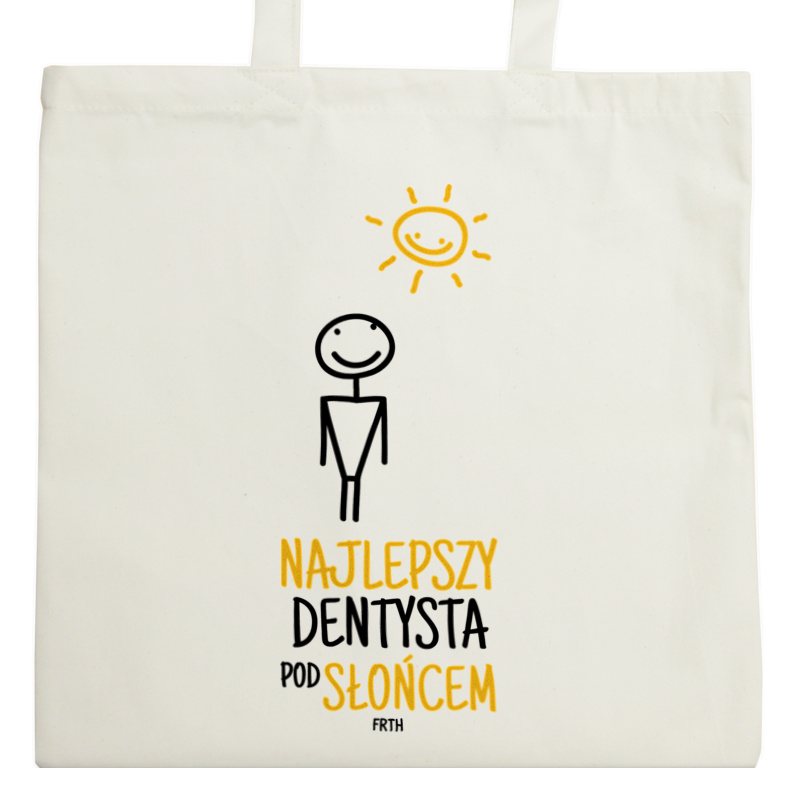 Najlepszy dentysta pod słońcem - Torba Na Zakupy Natural