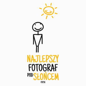 Najlepszy fotograf pod słońcem - Poduszka Biała