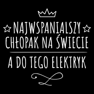 Najwspanialszy Chłopak A Do Tego Elektryk - Torba Na Zakupy Czarna