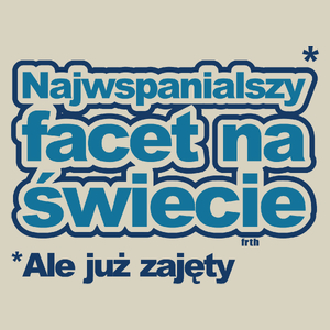 Najwspanialszy Facet Na Świecie - Torba Na Zakupy Natural