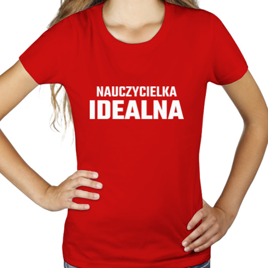 Nauczycielka Idealna - Damska Koszulka Czerwona