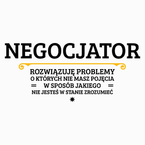 Negocjator - Rozwiązuje Problemy O Których Nie Masz Pojęcia - Poduszka Biała