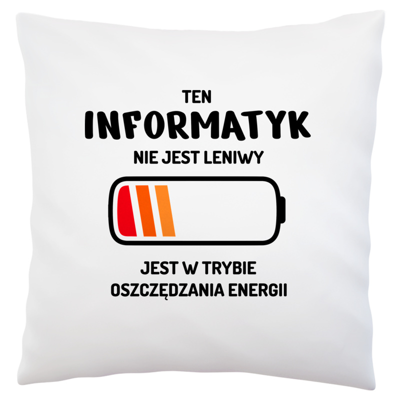 Nie Leniwy Informatyk - Poduszka Biała