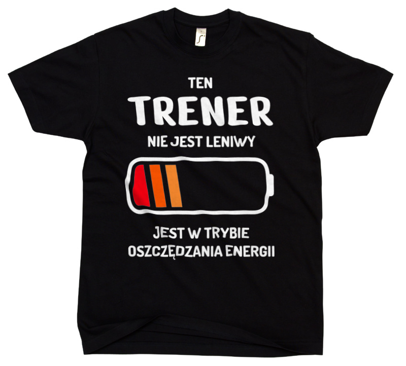 Nie Leniwy Trener - Męska Koszulka Czarna