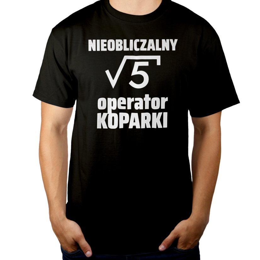 Nieobliczalny Operator Koparki - Męska Koszulka Czarna