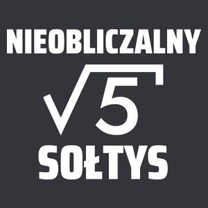 Nieobliczalny Sołtys - Męska Koszulka Szara