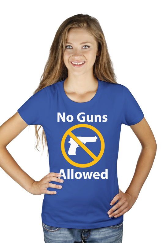 No Guns Allowed - Damska Koszulka Niebieska