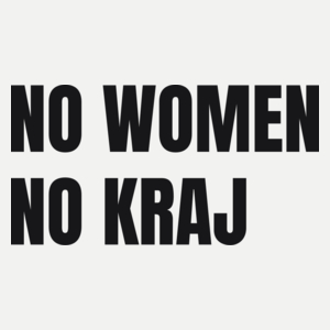 No Women No Kraj Protest Strajk - Damska Koszulka Biała