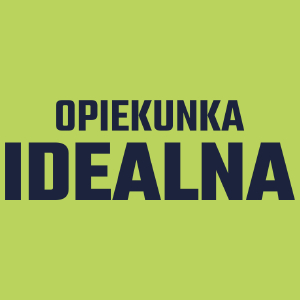 Opiekunka Idealna - Damska Koszulka Jasno Zielona