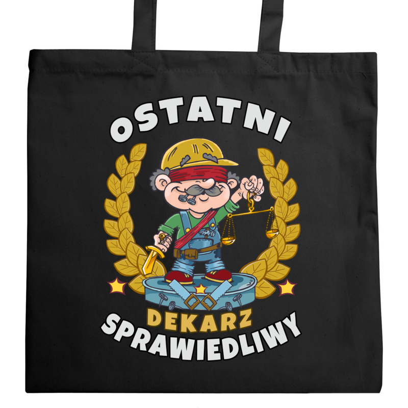 Ostatni Sprawiedliwy Dekarz - Torba Na Zakupy Czarna