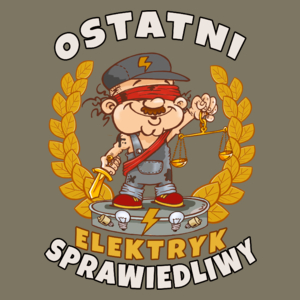 Ostatni Sprawiedliwy Elektryk - Męska Koszulka Khaki