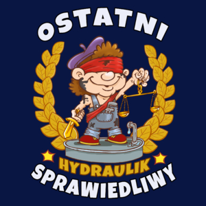 Ostatni Sprawiedliwy Hydraulik - Męska Koszulka Ciemnogranatowa