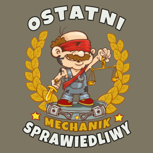 Ostatni Sprawiedliwy Mechanik - Męska Koszulka Khaki