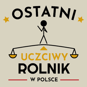 Ostatni uczciwy rolnik w polsce - Torba Na Zakupy Natural