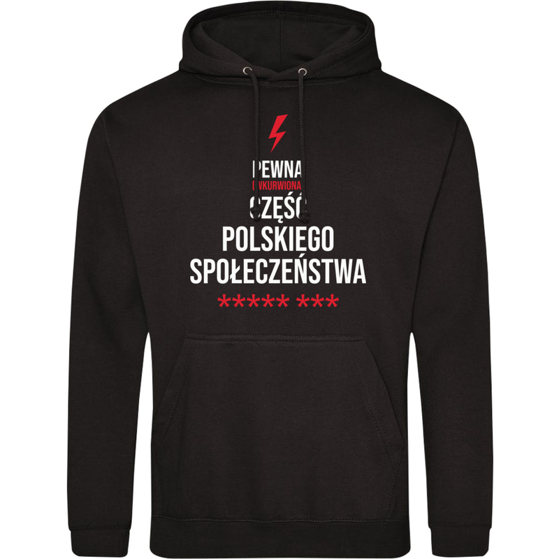 Pewna Część Społeczeństwa - Męska Bluza z kapturem Czarna