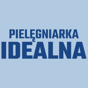 Pielęgniarka Idealna - Damska Koszulka Błękitna