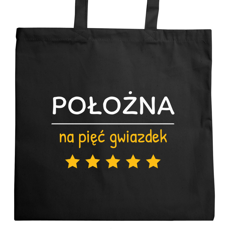 Położna Na 5 Gwiazdek - Torba Na Zakupy Czarna