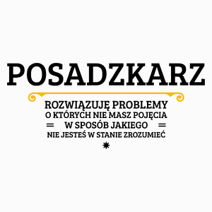 Posadzkarz - Rozwiązuje Problemy O Których Nie Masz Pojęcia - Poduszka Biała