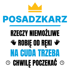 Posadzkarz Rzeczy Niemożliwe Robię Od Ręki - Kubek Biały