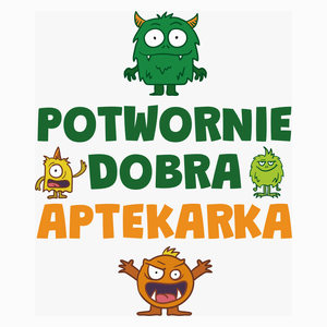 Potwornie Dobra Aptekarka - Poduszka Biała