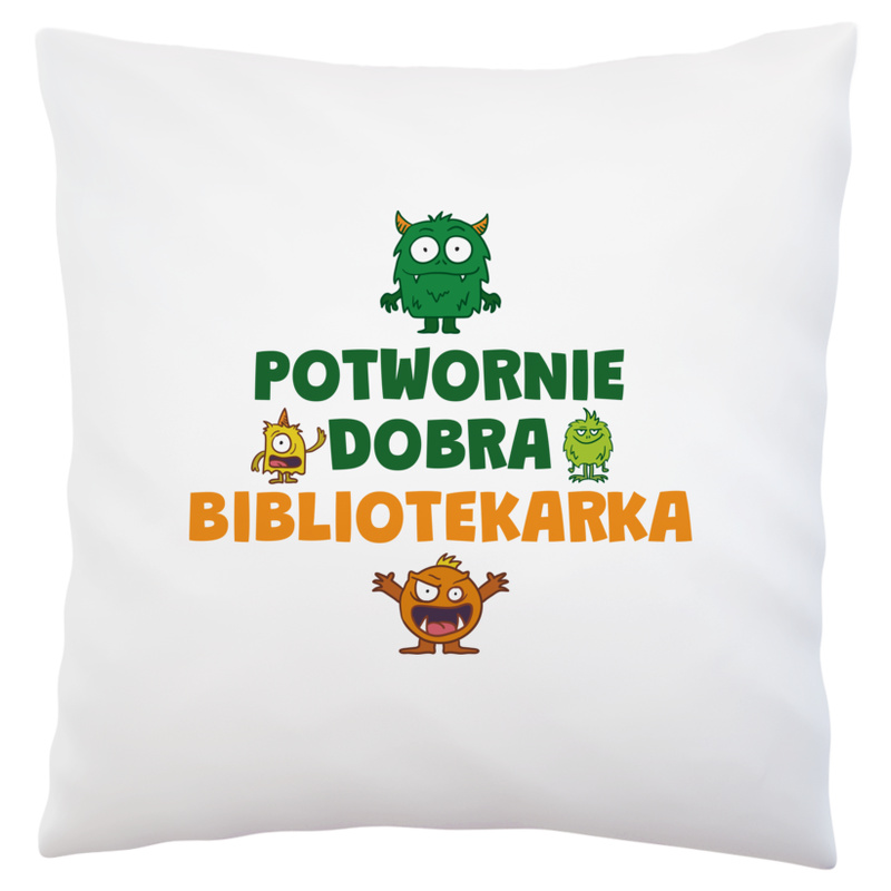 Potwornie Dobra Bibliotekarka - Poduszka Biała