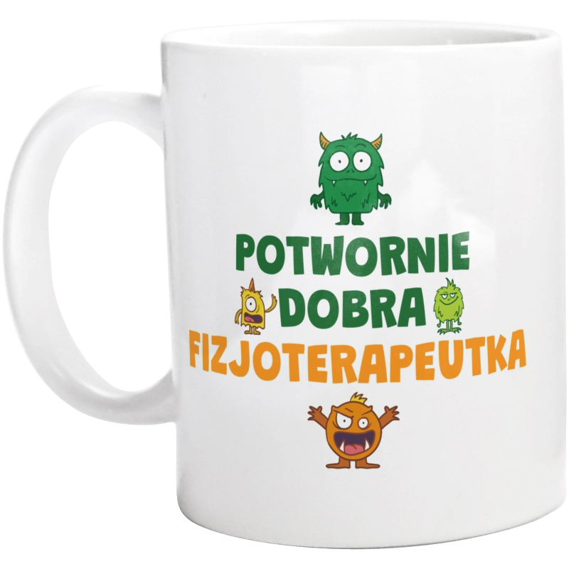 Potwornie Dobra Fizjoterapeutka - Kubek Biały