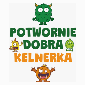 Potwornie Dobra Kelnerka - Poduszka Biała