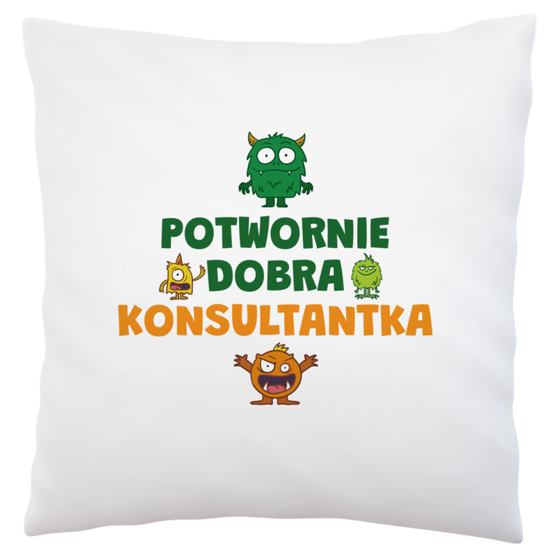 Potwornie Dobra Konsultantka - Poduszka Biała