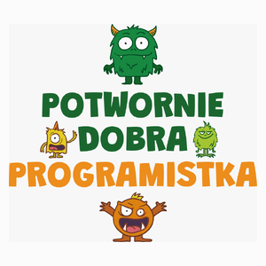 Potwornie Dobra Programistka - Poduszka Biała