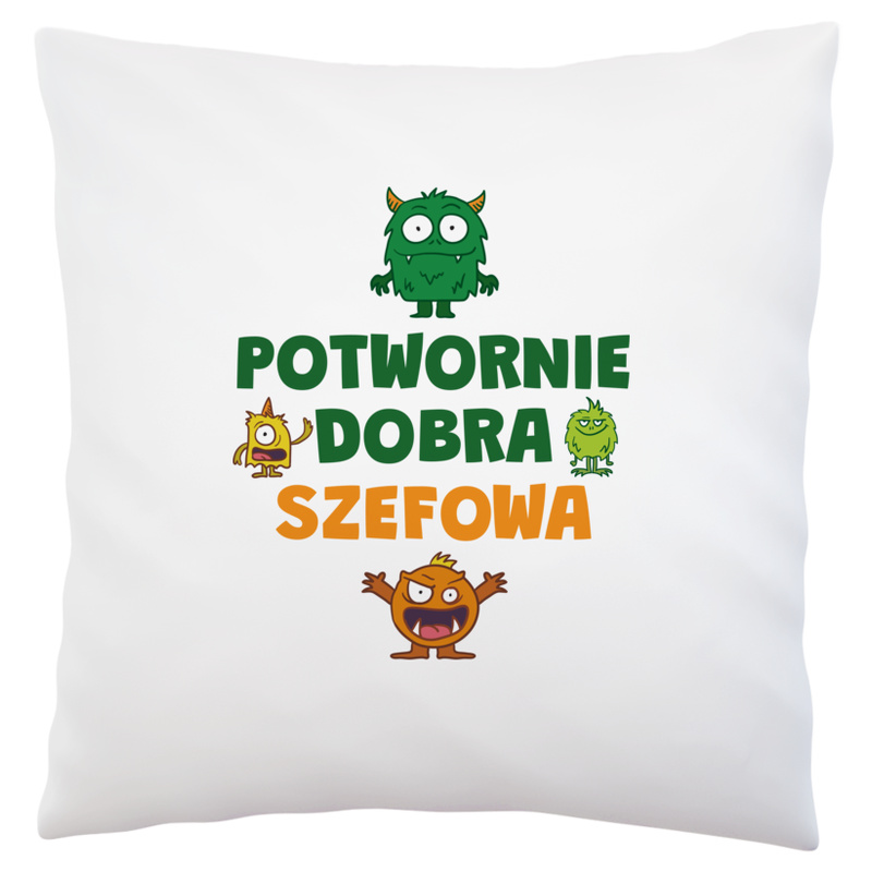 Potwornie Dobra Szefowa - Poduszka Biała