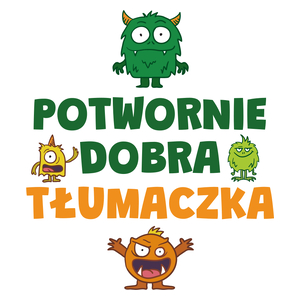 Potwornie Dobra Tłumaczka - Kubek Biały