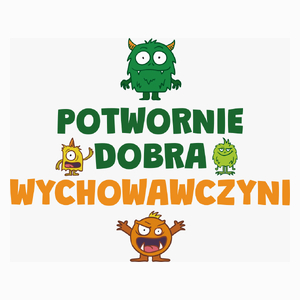 Potwornie Dobra Wychowawczyni - Poduszka Biała