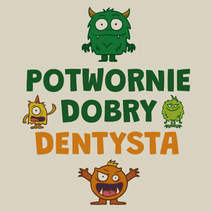 Potwornie Dobry Dentysta - Torba Na Zakupy Natural