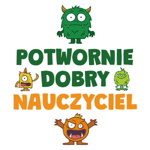 Potwornie Dobry Nauczyciel - Kubek Biały