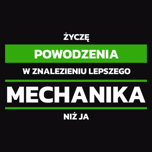 Powodzeniu W Znalezieniu Lepszego Mechanika - Męska Bluza z kapturem Czarna