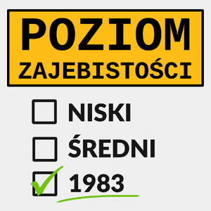 Poziom Za*Ebistości Urodziny 1983 - Męska Koszulka Biała