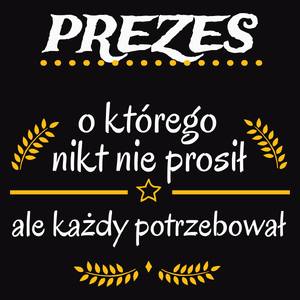 Prezes Którego Każdy Potrzebował - Męska Koszulka Czarna